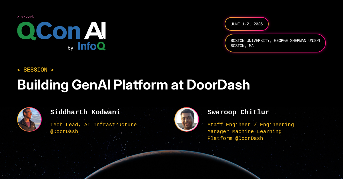 QCon AI Boston 2026 | Building GenAI Platform at DoorDash