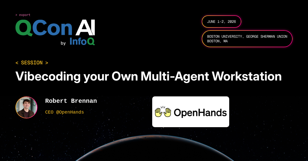 QCon AI Boston 2026 | Vibecoding your Own Multi-Agent Workstation